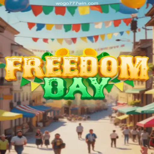 Exploring FreedomDay: The Exciting New Game from WOGO777.com